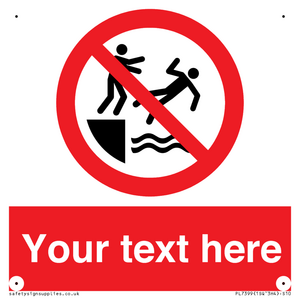 PL7399: Custom No pushing into water