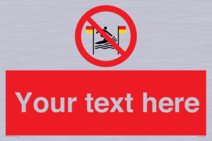 PL7401: Custom No surfing between the red and yellow flags