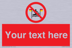PL7401: Custom No surfing between the red and yellow flags