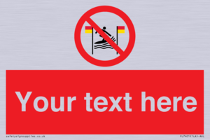 PL7401: Custom No surfing between the red and yellow flags