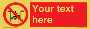 PL7401: Custom No surfing between the red and yellow flags