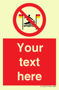 PL7401: Custom No surfing between the red and yellow flags