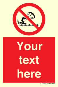 PL7402: Custom No kite surfing