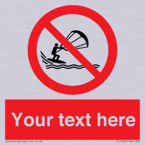 PL7402: Custom No kite surfing