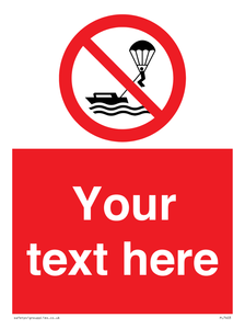 PL7403: Custom No parasailing