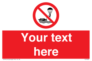 PL7403: Custom No parasailing