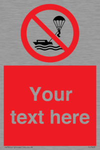 PL7403: Custom No parasailing