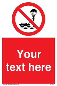 PL7403: Custom No parasailing