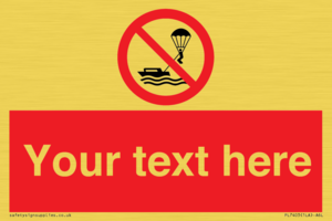 PL7403: Custom No parasailing