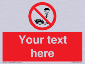 PL7403: Custom No parasailing