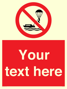 PL7403: Custom No parasailing