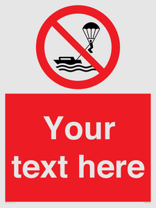 PL7403: Custom No parasailing