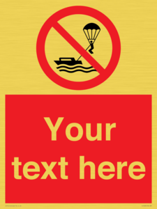 PL7403: Custom No parasailing