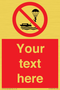 PL7403: Custom No parasailing