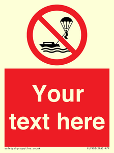 PL7403: Custom No parasailing
