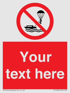 PL7403: Custom No parasailing