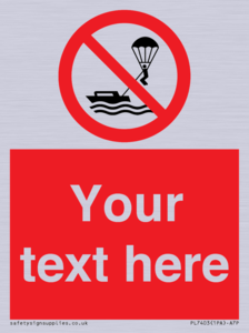 PL7403: Custom No parasailing