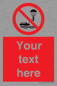 PL7403: Custom No parasailing