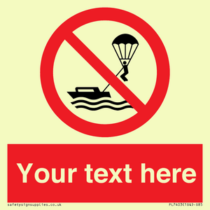 PL7403: Custom No parasailing