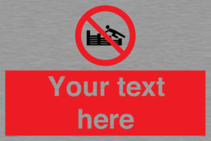 PL7405: Custom No climbing on groynes