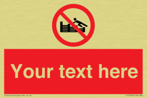 PL7405: Custom No climbing on groynes