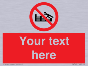 PL7405: Custom No climbing on groynes