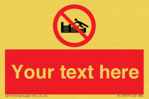 PL7405: Custom No climbing on groynes