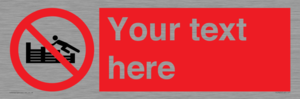 PL7405: Custom No climbing on groynes