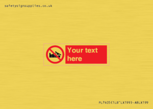 PL7405: Custom No climbing on groynes