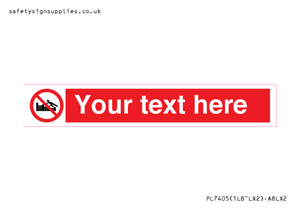 PL7405: Custom No climbing on groynes