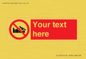 PL7405: Custom No climbing on groynes