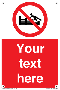 PL7405: Custom No climbing on groynes