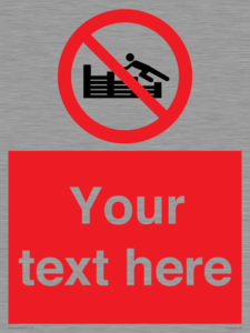 PL7405: Custom No climbing on groynes