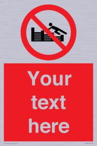 PL7405: Custom No climbing on groynes