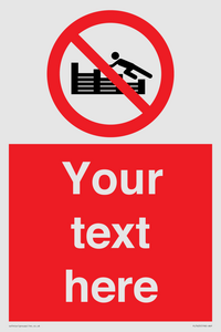 PL7405: Custom No climbing on groynes
