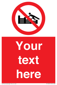 PL7405: Custom No climbing on groynes