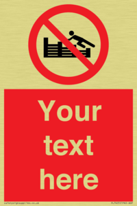 PL7405: Custom No climbing on groynes