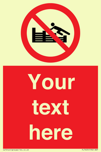 PL7405: Custom No climbing on groynes