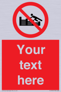 PL7405: Custom No climbing on groynes