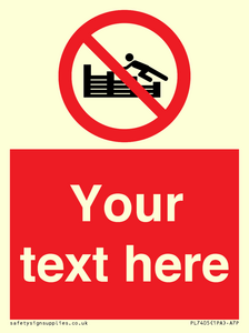 PL7405: Custom No climbing on groynes