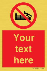 PL7405: Custom No climbing on groynes