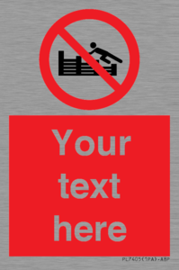 PL7405: Custom No climbing on groynes