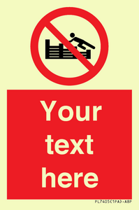 PL7405: Custom No climbing on groynes