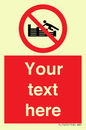 PL7405: Custom No climbing on groynes