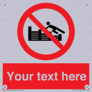 PL7405: Custom No climbing on groynes