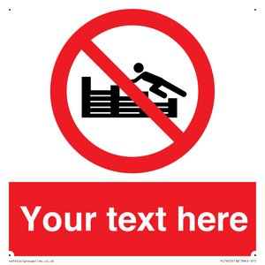 PL7405: Custom No climbing on groynes