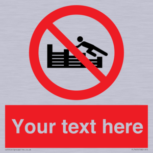 PL7405: Custom No climbing on groynes