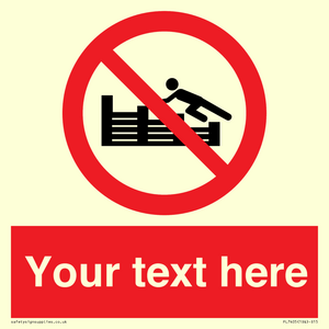PL7405: Custom No climbing on groynes