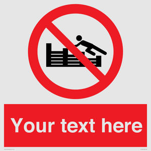 PL7405: Custom No climbing on groynes
