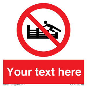 PL7405: Custom No climbing on groynes